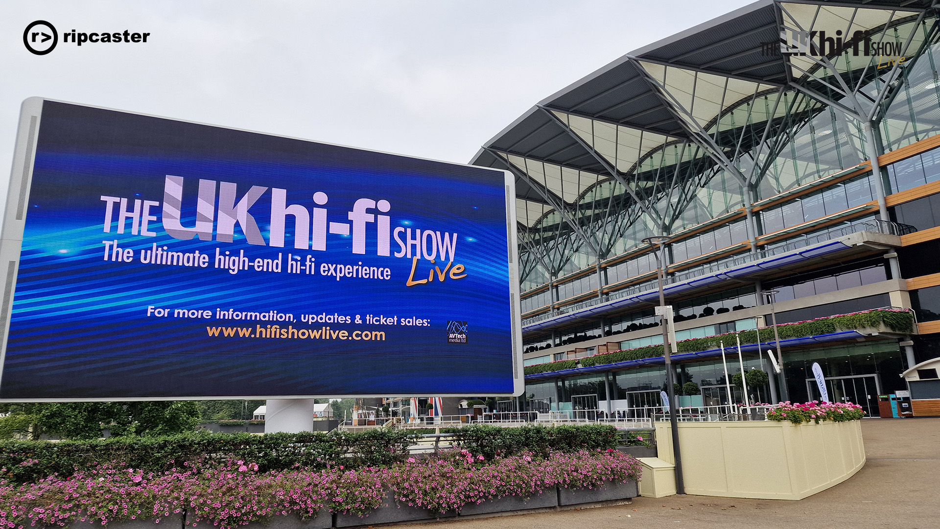 The large HiFi Show sign outside of the Ascot building