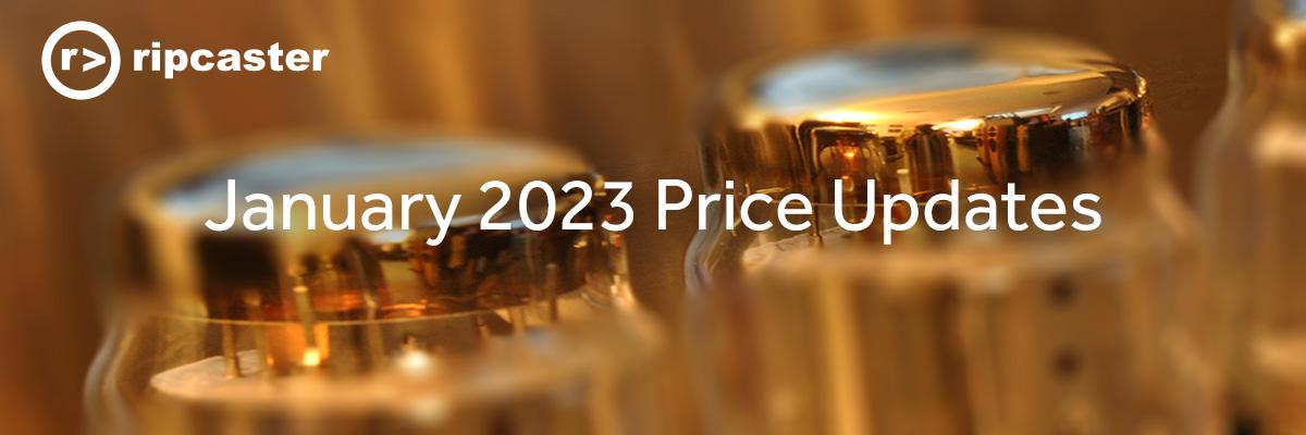 January 2023 Price Updates